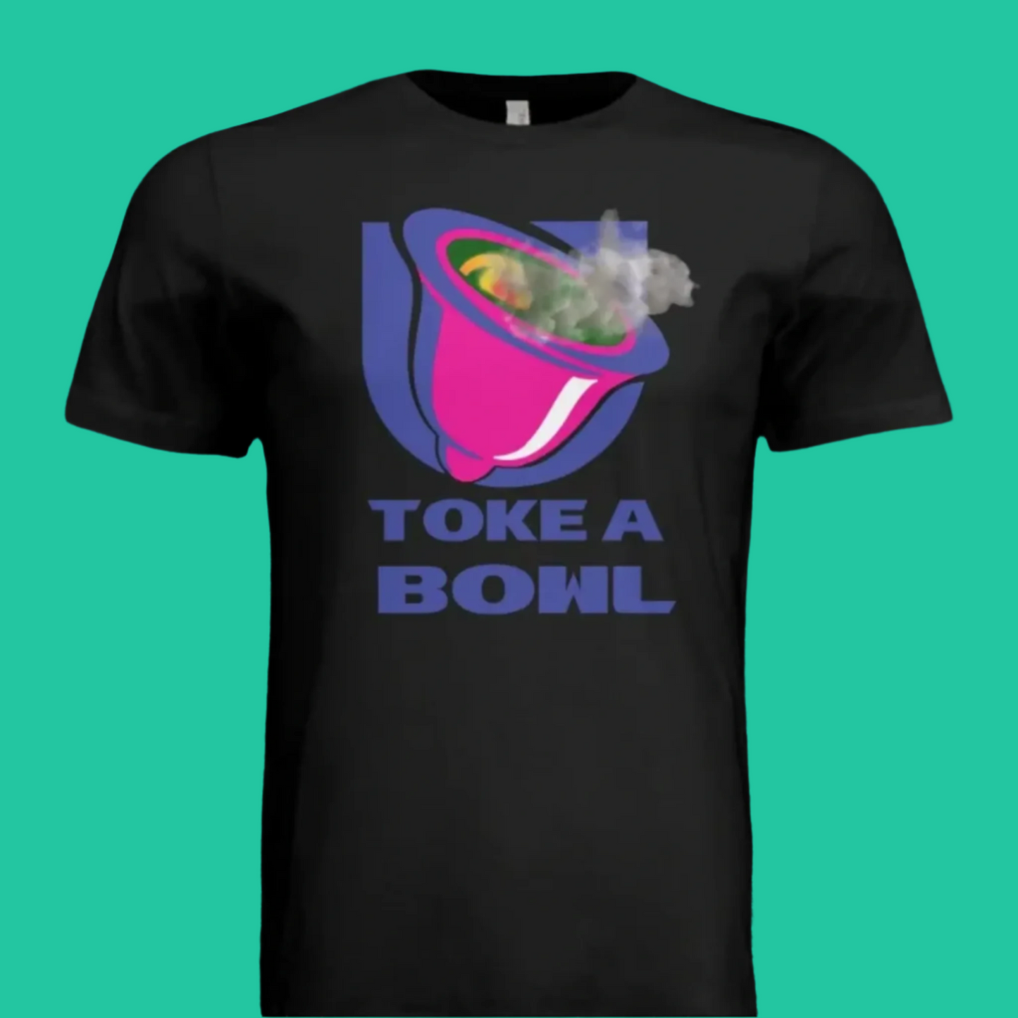 Toke a Bowl Graphic Tee